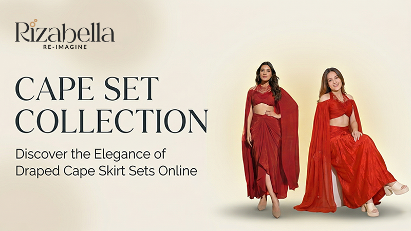Cape Set Collection by Rizabella: Discover the Elegance of Draped Cape Skirt Sets Online
